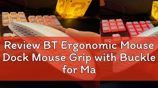 Review BT Ergonomic Mouse Dock Mouse Grip with Buckle for Magic Mouse 2 3 Base Holder