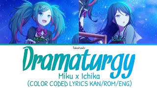 Download lagu [Live ver] - Dramaturgy (ドラマツルギー) - Miku x Ichika [COLOR CODED LYRICS/KAN/ROM/ENG]