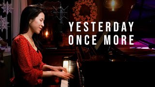 Video thumbnail of "Yesterday Once More (Carpenters) Vocal & Piano Cover by Sangah Noona"