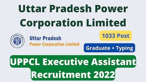 UPPCL Executive Assistant Vacancy 2022 |UPPCL form Executive Assistant Online Form Kaise Bhare |