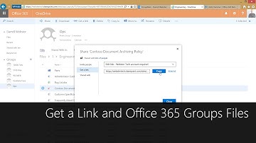 Get a link and Office 365 Groups Files