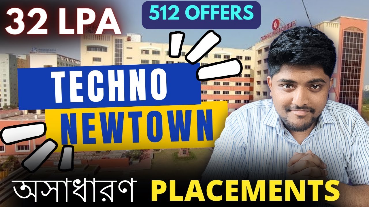 Techno International Newtown Official Placement data || Fees || College Review