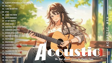 Top 20 Guitar Covers of Popular Songs 2025 - Best Acoustic Songs Collection - Acoustic Love Songs