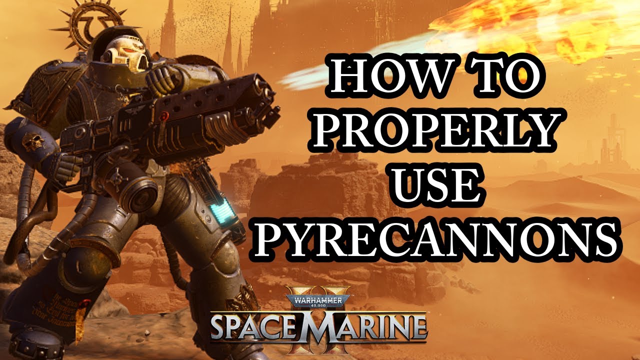 HOW TO BE RESPONSIBLE WITH THE PYRECANNON! (Space Marine 2 Patch 10)