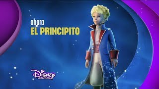 Disney Channel España: Ahora El Principito (Nuevo Logo 2014)