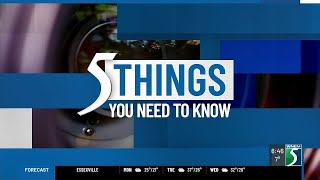 Monday, Feb. 9, 2026: 5 things you need to know