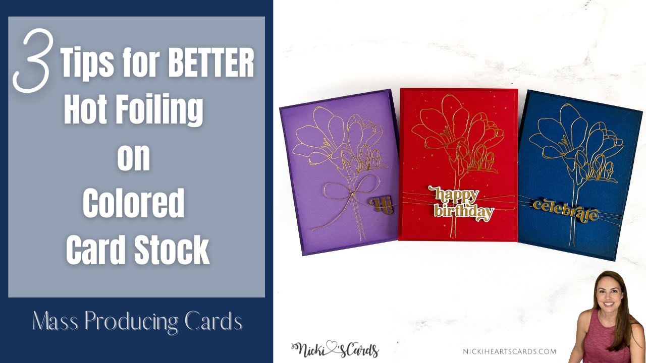 3 Tips for BETTER Hot Foiling on Colored Card Stock