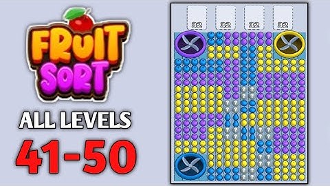 Fruit Sort All Levels 41-50 Gameplay Walkthrough