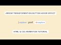 How To Make A Website Arrow Transformation Button Hover Effect Using HTML And CSS | Button UI Design