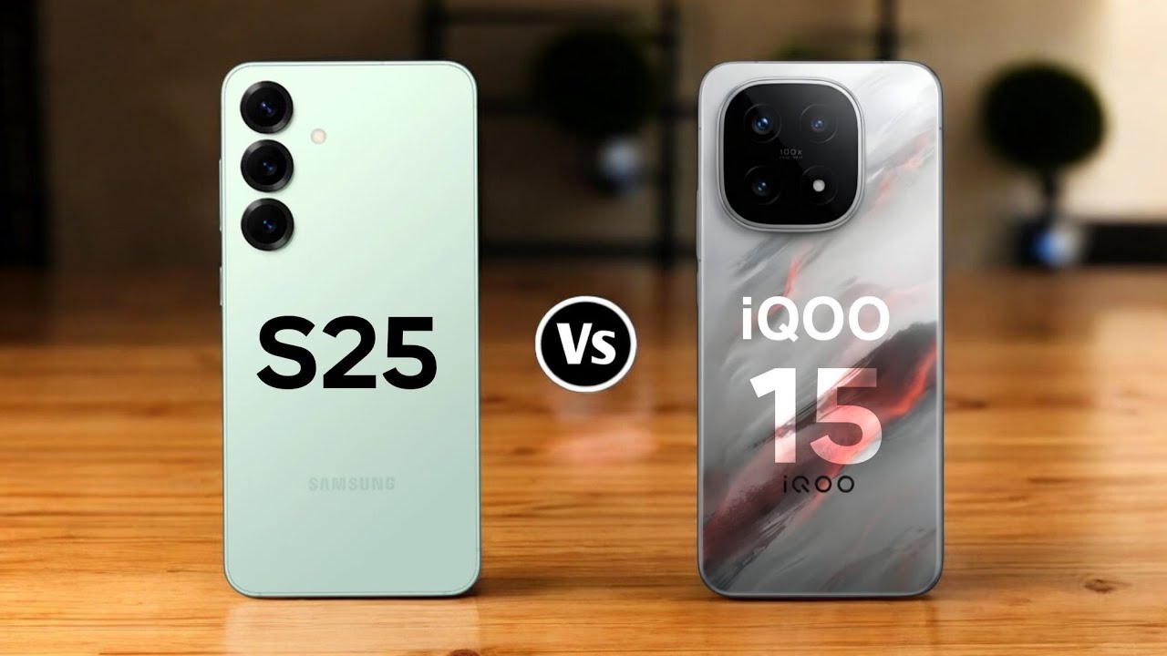 Samsung Galaxy S25 Vs iQoo 15