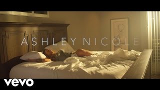 Ashley Nicole - U Got What I Need