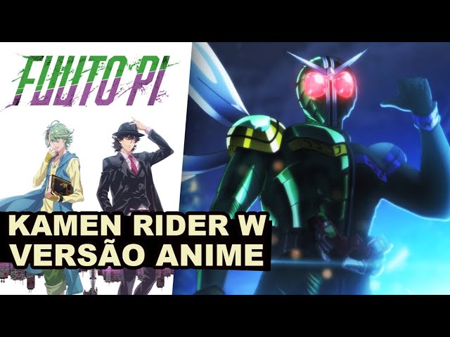 FUUTO PI: Animê de 'Kamen Rider W' ganha trailer legendado e data de  estreia pela Crunchyroll