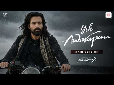 Yeh Awarapan- Rain Version 🌧️❤️ | Awarapan 2 | Emraan, Disha| Amaal, Arijit, Rashmi Virag