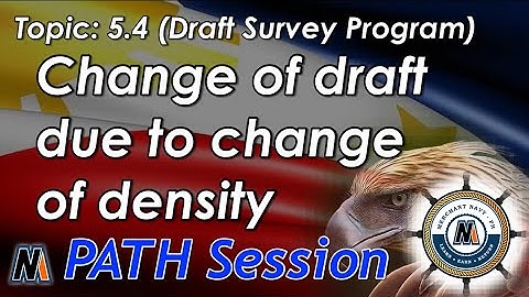 PATH Session 5.4 - Change of Draft due to change of density.