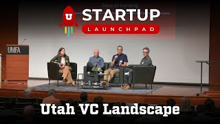 Utah's State of Funding 2025 | U Startup Launchpad