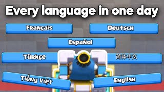 Playing Clash Royale in every language in one day