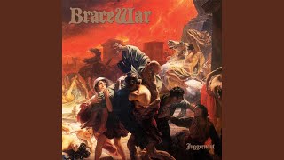 Video thumbnail of "Bracewar - Familiarity"