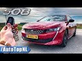 Peugeot 508 GT 225HP REVIEW POV Test Drive on AUTOBAHN & ROAD by AutoTopNL