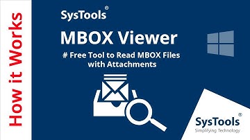 Free MBOX Viewer Software - Best Tool to View MBOX File on Windows | SysTools MBOX Viewer