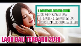 lagu bali terbaru februari 2019