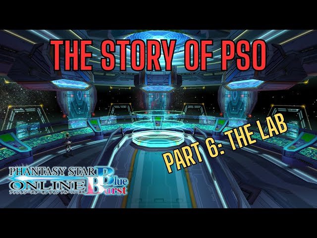 PSO: Blue Burst] The Lore of Phantasy Star Online (Part 6: The Lab