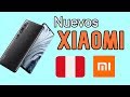 Estos son los Nuevos XIAOMI que vendrán al PERÚ (2019) | Nuevos Lanzamientos, Mi Note 10