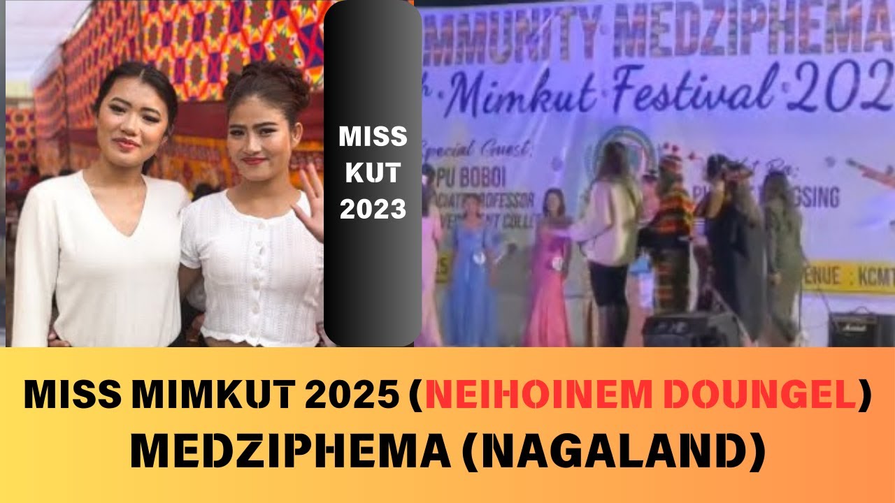 Miss MimKut 2025 ||  Miss Neihoinem Doungel_ Medziphema Nagaland