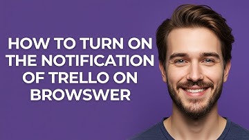 How to Turn on The Notification Of Trello on Browswer - UPDATED!