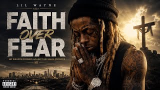 Information Lil Wayne --Faith Over Fear(Official Music Video 2026) News
