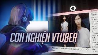 SỰ NGUY HIỂM CỦA NGHỀ VTUBER | Chilla's Art Parasocial | パラソーシャル