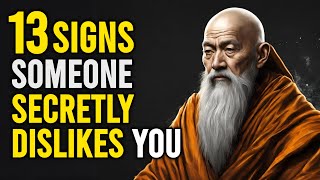 13 Signs Someone Secretly Dislike You | Buddhism