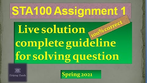 STA100 Assignment No.1 Solution Spring 2021