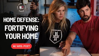 HOW to build a Home Defense Plan | JLS Ep008