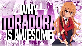 Toradora Is A Masterpiece