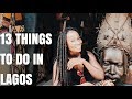 Things to do in lagos nigeria 2019  this is nigeria  sassy funke