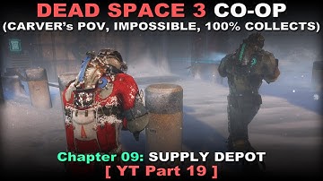 Dead Space 3 CO-OP Walkthrough part 19 (Carver