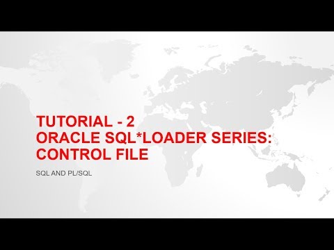 Oracle SQL लोडर - नियंत्रण फ़ाइल उदाहरण - ट्यूटोरियल -2