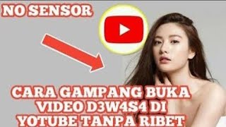 CARA MEMBUKA VIDEO D3W4S4 DI YOUTUBE LUAR NEGRI