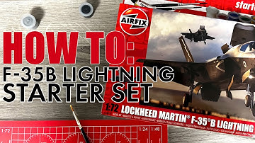 How to: Airfix Starter Set - Lockheed Martin F-35B Lightning II