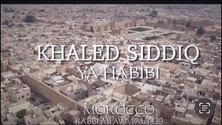 Khaled Siddique ft Baraka Boys - Ya Habibi (vocals only)