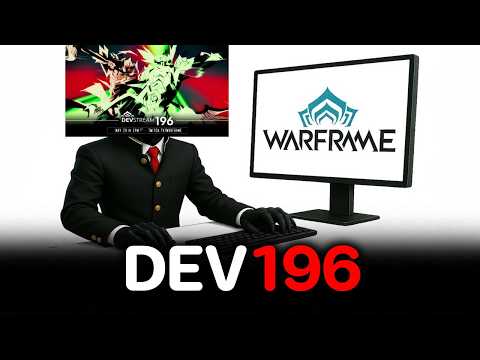 สัปดาห์นี้มี DEVSTREAM 196【 WARFRAME 】