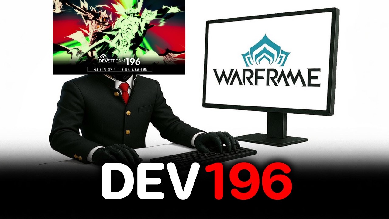 สัปดาห์นี้มี DEVSTREAM 196【 WARFRAME 】 - YouTube