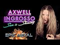 SUN IS SHINING (Axwell &amp; Ingrosso) - EPIC METAL