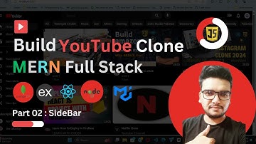 Part 02 SideBar : Build YouTube Clone using MERN | React JS Project+ Node JS + Express JS + MongoDB
