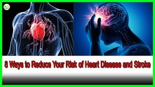 8 Ways To Reduce Your Risk Of Heart Disease And Stroke | Best Home Remedies