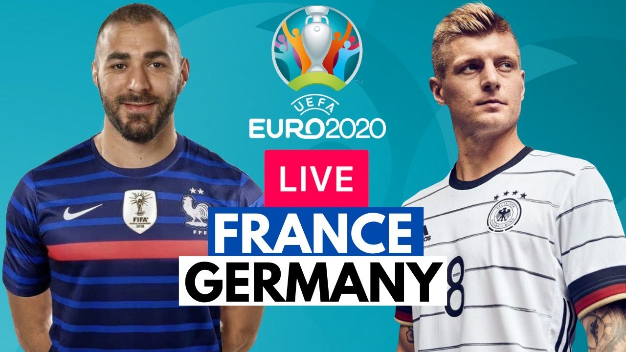 Germany france stream vs live France vs.