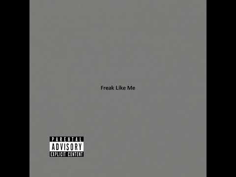 Freak Like Me