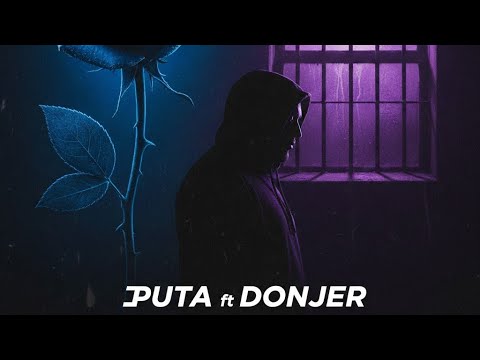 FANTASMA PUTA FT DONJER Officiel Oudio 