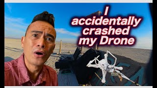 I accidentally crashed my Drone