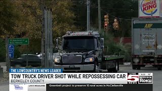 VIDEO: Tow truck driver shot while trying to repossess car, Berkeley Co. deputies say